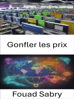 cover image of Gonfler les prix